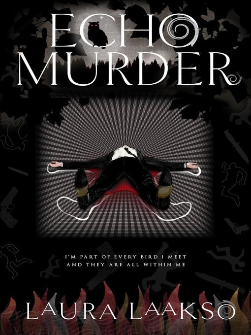 Title details for Echo Murder by Laura Laakso - Available